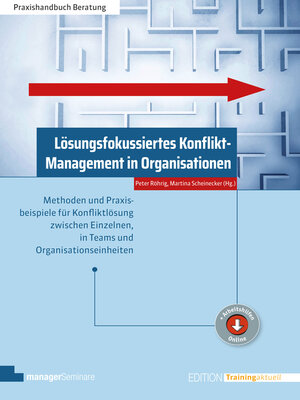 cover image of Lösungsfokussiertes Konflikt-Management in Organisationen